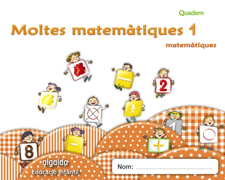 Matemátiques 1 Moltes Mates Infantil 3 Anys