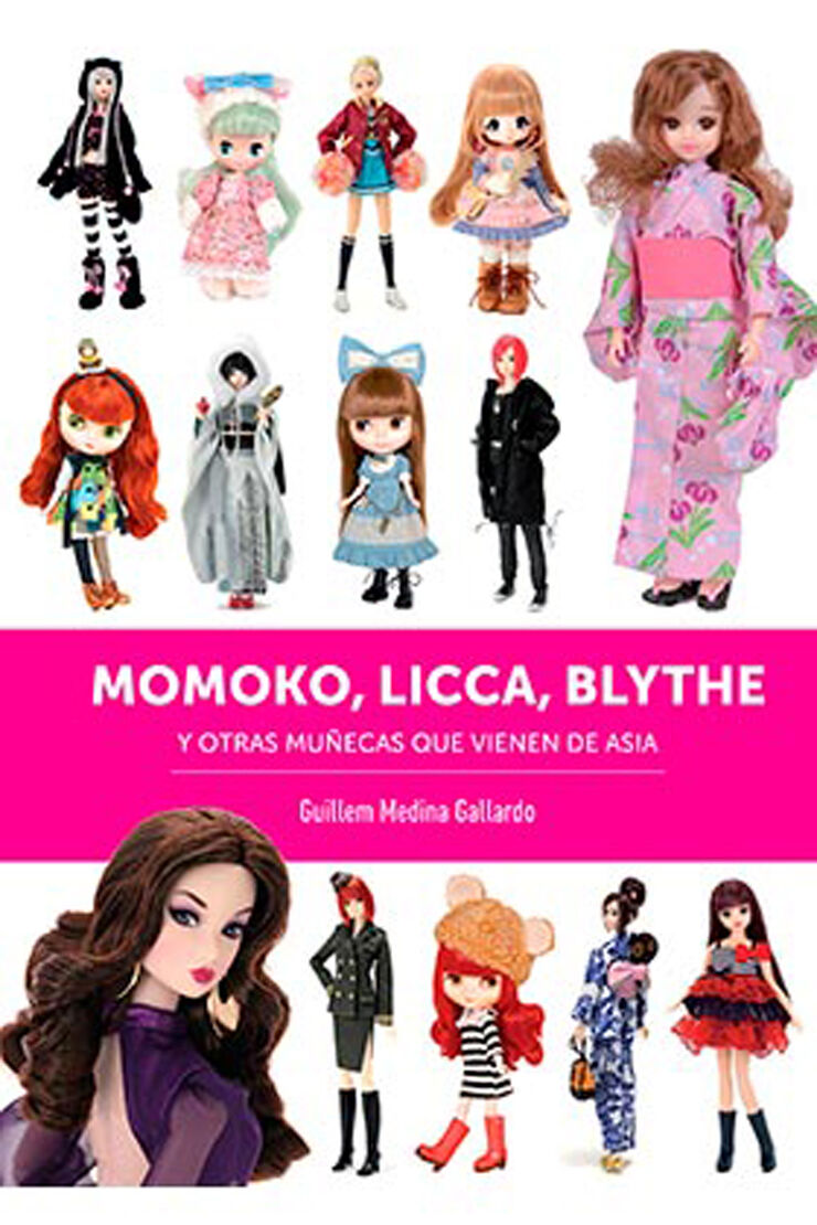 Momoko, Licca, Blythe y otras muñecas que vienen de Asia