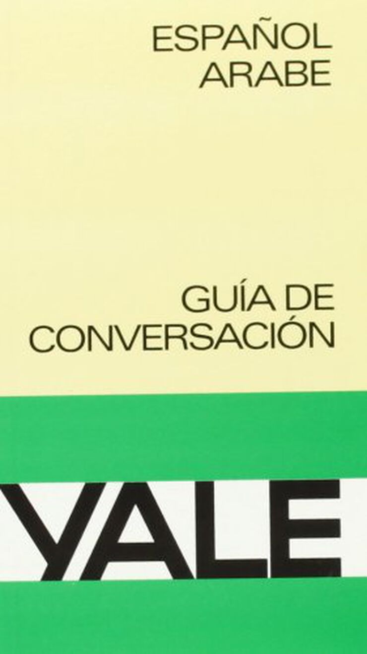 Guía de conversación Yale español-árabe