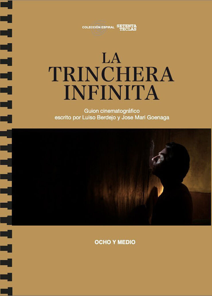 La Trinchera Infinita