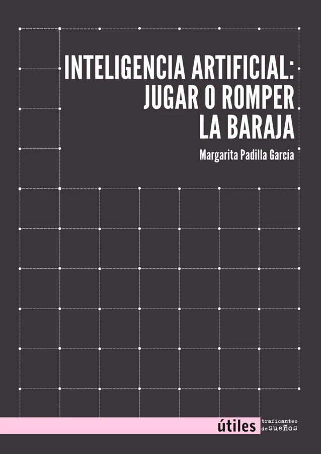 Inteligencia artifical: jugar o romper la baraja