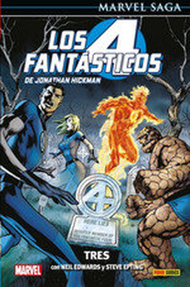 Marvel Saga Los Cuatro Fantásticos 3. Tres
