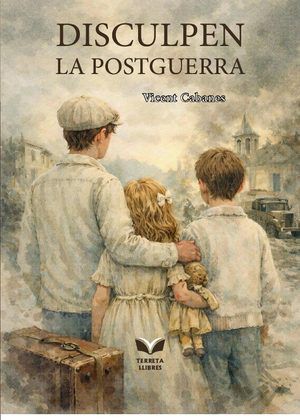 Disculpen la postguerra