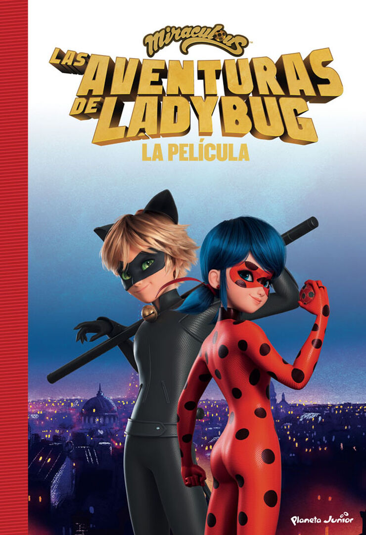 Miraculous. La película. La novela