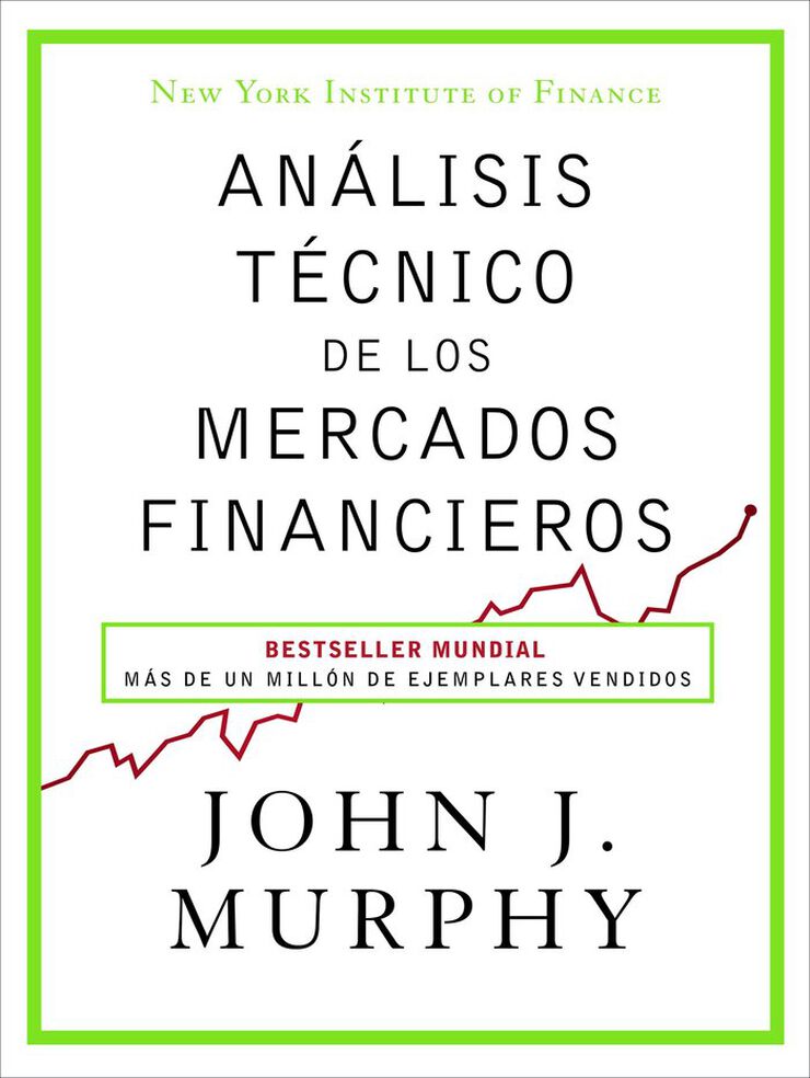 Análisis técnico de los mercados financi Análisis técnico de los mercados financi