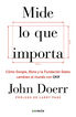 Mide lo que importa