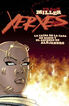 XERXES. LA CAÍDA DE LA CASA DE DARÍO Y E