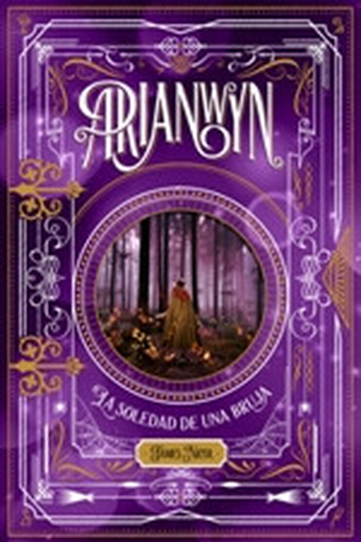 Arianwyn, la soledad de una bruja