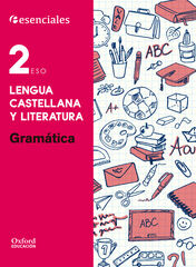 Gramtica/Esenciales 2 Eso Oxford Gramtica/Esenciales 2 Eso Oxford
