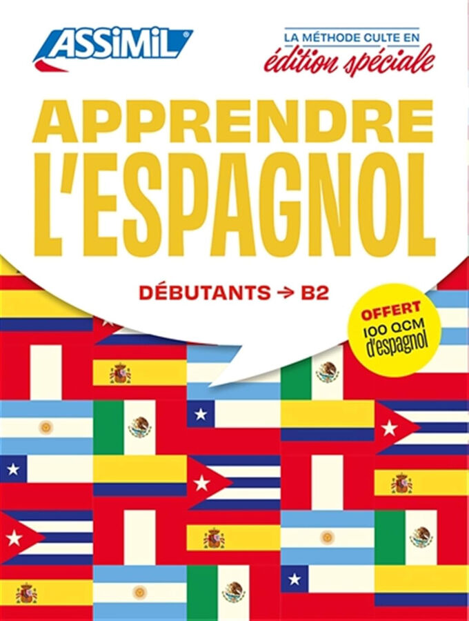 Apprendre l'espagnol : D&eacute;butants &agrave; B2 : pack