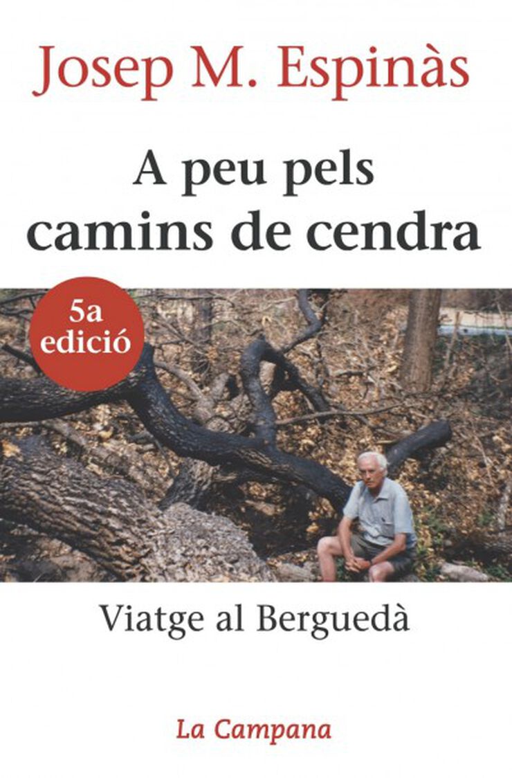 A peu pels camins de cendra