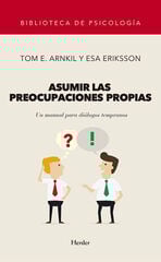 Asumir las preocupaciones propias Asumir las preocupaciones propias