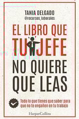 El libro que tu jefe no quiere que leas
