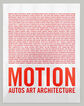 Motion. Autos, art, architecture