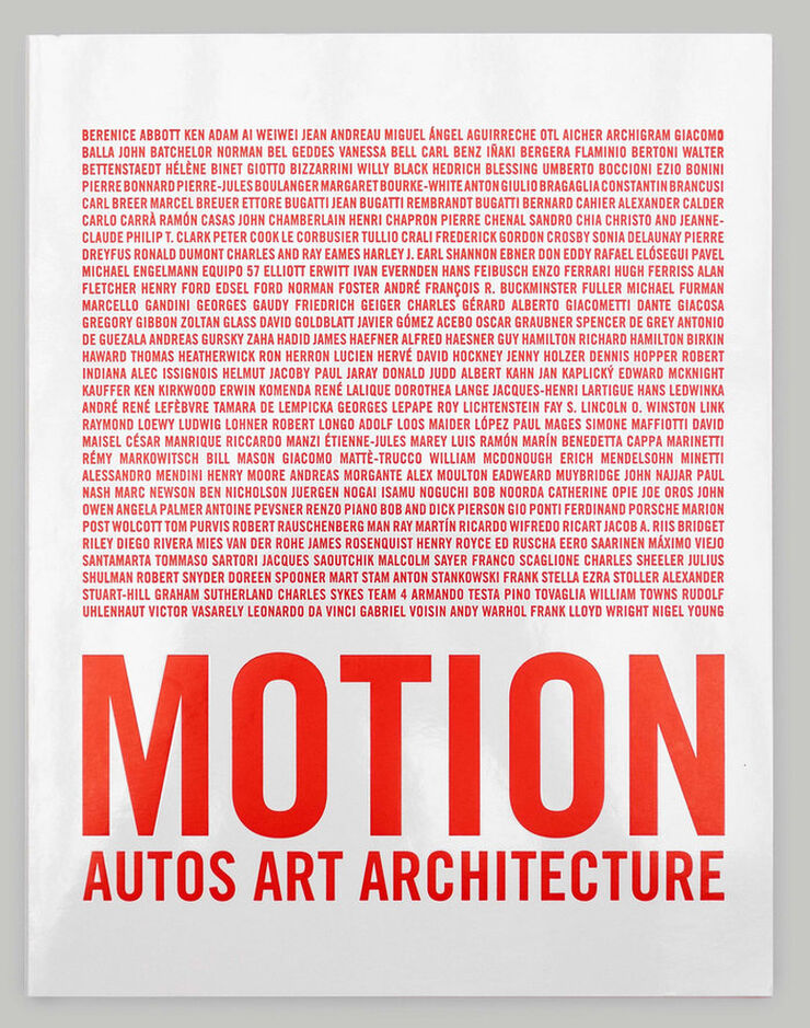 Motion. Autos, art, architecture