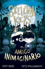 Skeleton keys. El amigo inimaginario Skeleton keys. El amigo inimaginario