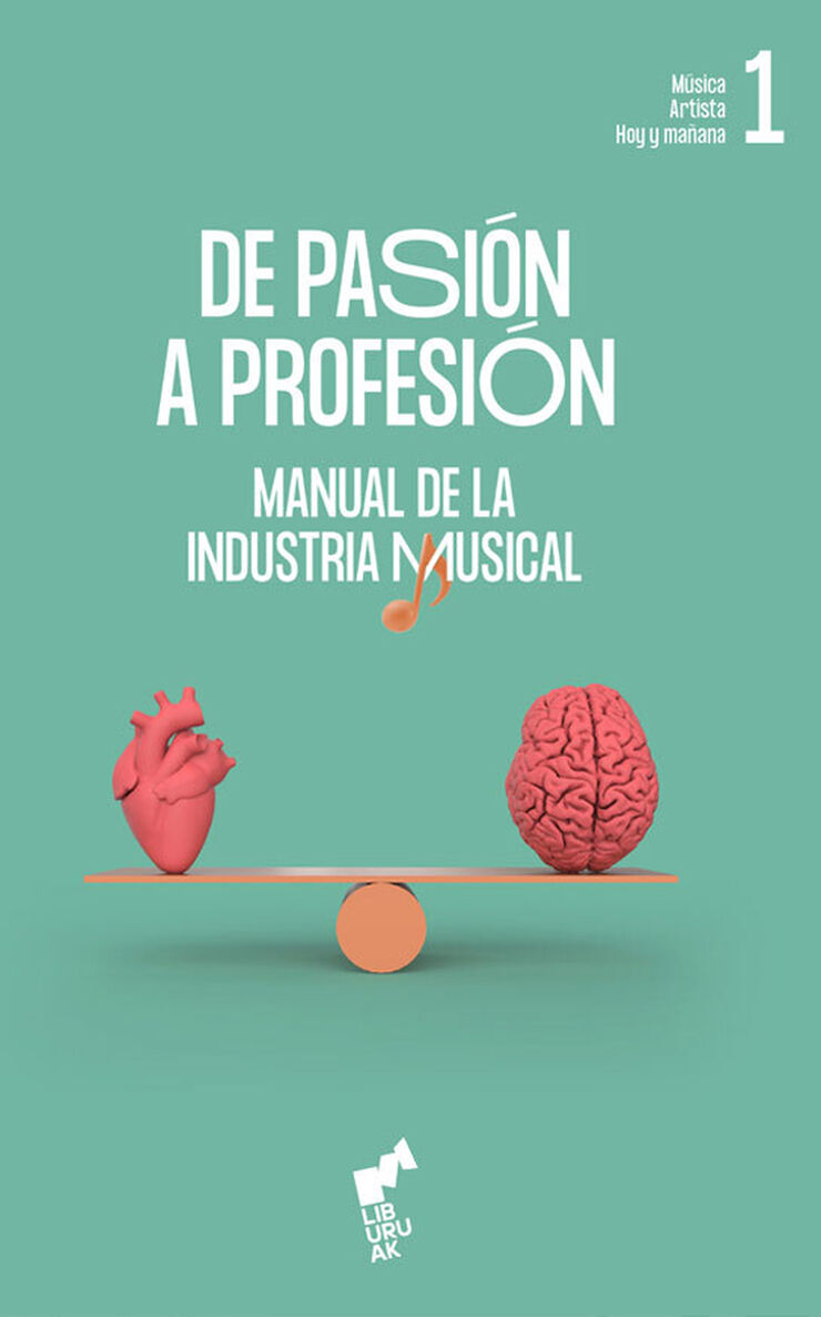De pasión a profesión. Volumen 1