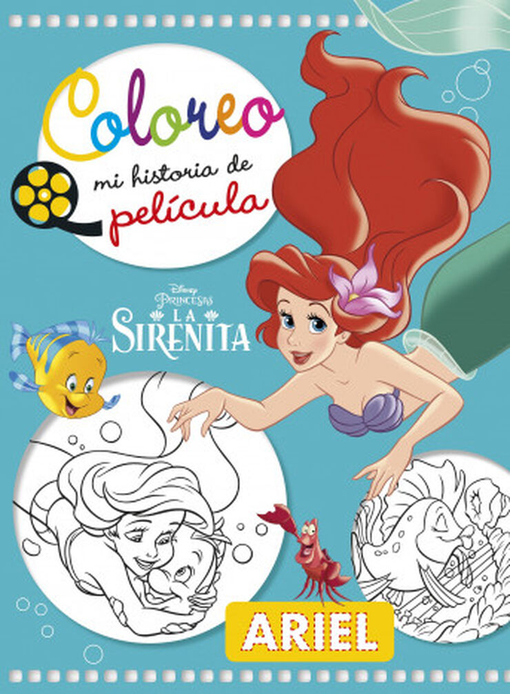 La Sirenita. Coloreo mi historia de pelí