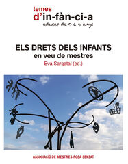Els Drets dels Infants en veu de mestres Els Drets dels Infants en veu de mestres