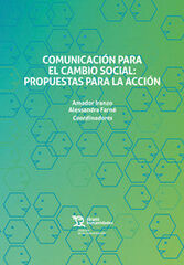 Comunicación para el cambio social Comunicación para el cambio social