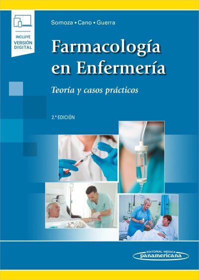 Farmacolog&iacute;a en Enfermer&iacute;a. Teor&iacute;a y casos pr&aacute;cticos