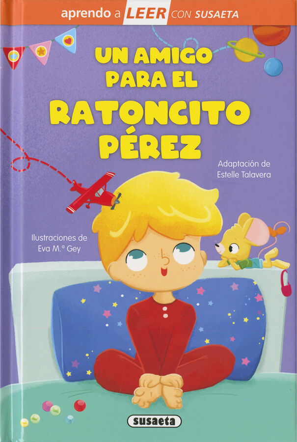 Un amigo para el ratoncito P&eacute;rez