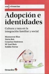 Adopción e identidades Adopción e identidades