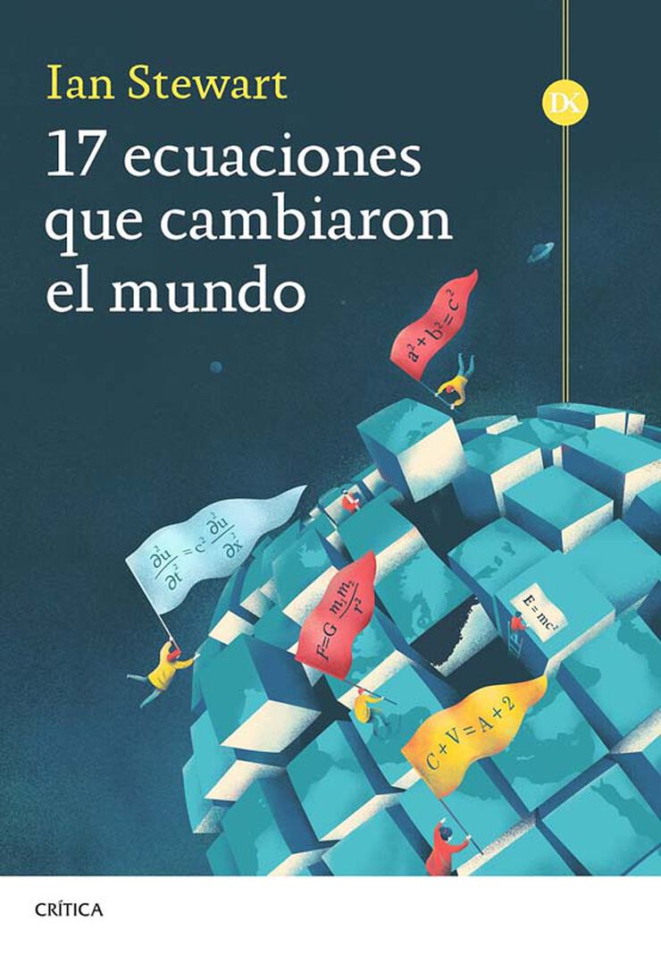 17 ecuaciones que cambiaron el mundo