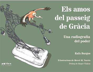 AMOS DEL PASSEIG DE GR&Agrave;CIA, ELS