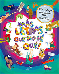 ¡Más letras que no sé qué! ¡Más letras que no sé qué!