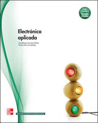 ELECTRÓNICA APLICADA CICLOS FORMATIVOS McGraw-Hill Text 9788448171629