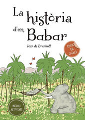La història d´en Babar La història d´en Babar