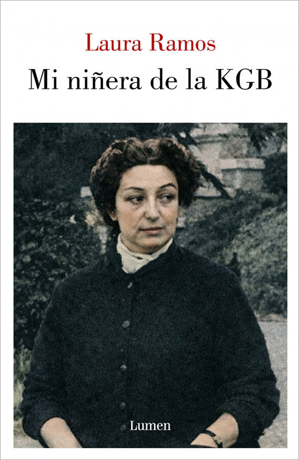 Mi ni&ntilde;era de la KGB