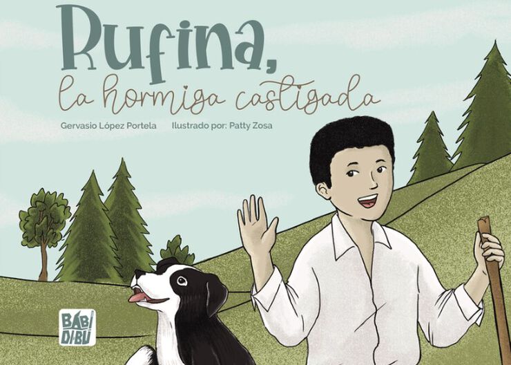 Rufina, la hormiga castigada