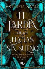 El jardín de las hadas sin sueño (El bosque 2)