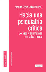Hacia una psiquiatría crítica Hacia una psiquiatría crítica