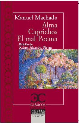 Alma. Caprichos. El mal poema