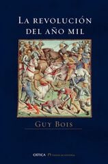 Revolución del año mil, La Revolución del año mil, La