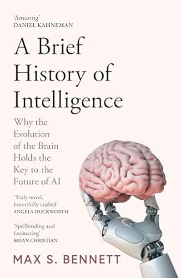 A Brief History Of Intelligence