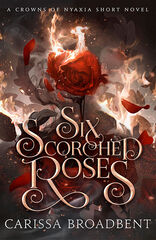 Six scorched roses