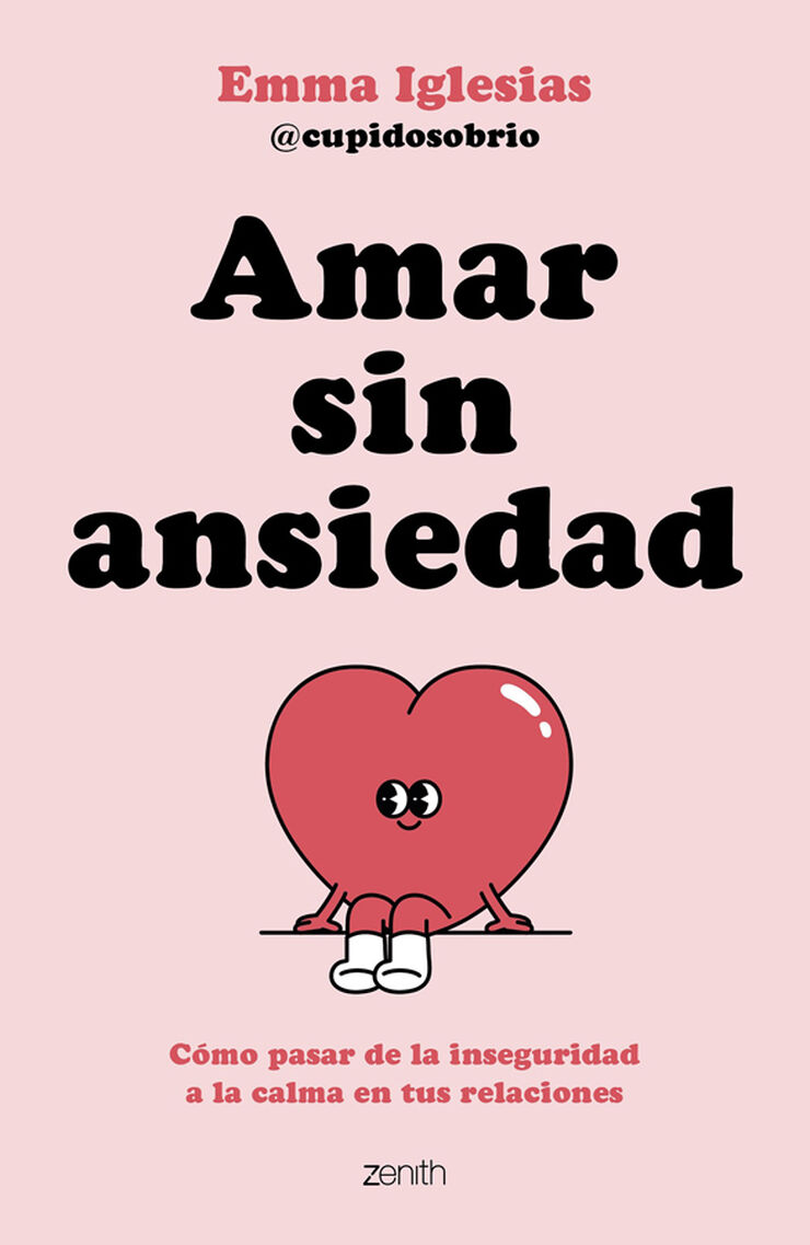 Amar sin ansiedad