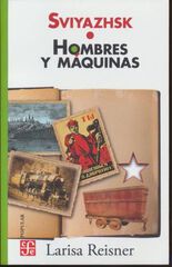 Sviyazhsk Hombres Y Máquinas