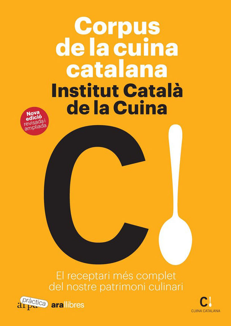 Corpus de la cuina catalana. El receptari més complet del nostre patrimoni gastronòmic