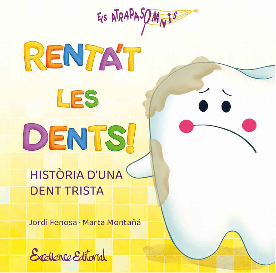 Renta't les dents!