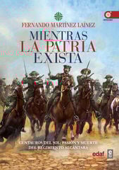 Mientras la patria exista Mientras la patria exista