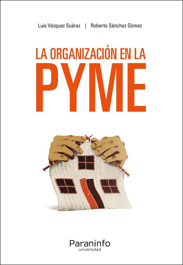 La organizaci&oacute;n en la PYME