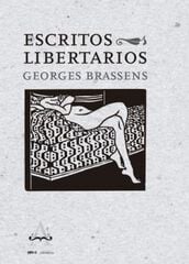 Escritos libertarios Escritos libertarios
