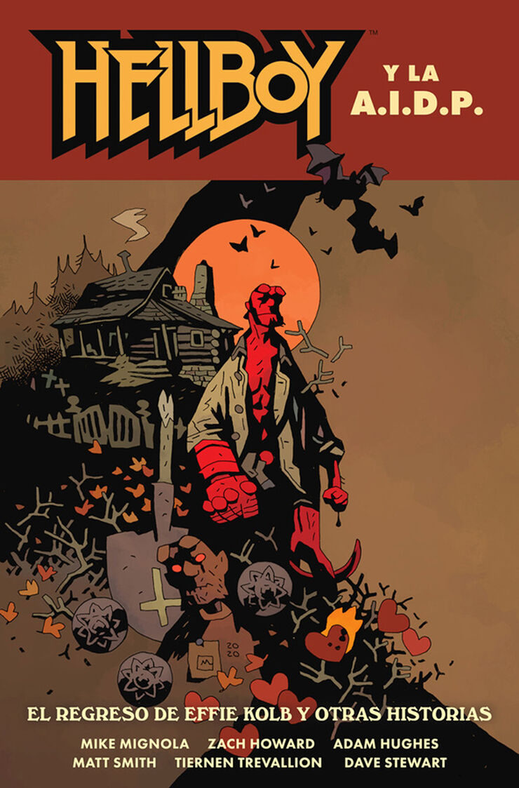 Hellboy 28:  Hellboy y la AIDP: El regreso de Effie Kolb y otras historias