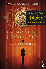 La saga de los longevos 1. La Vieja Familia La saga de los longevos 1. La Vieja Familia