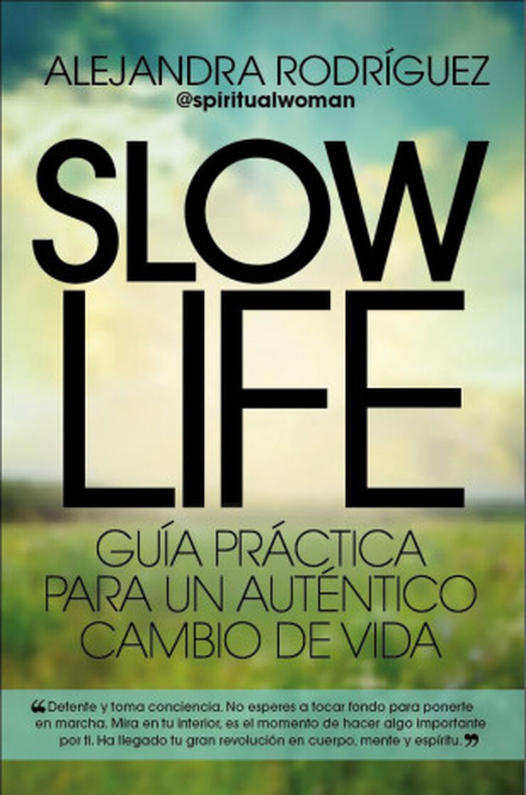 Slow life